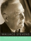 Selected Poems of Wallace Stevens By Wallace Stevens, John N. Serio (Editor) Cover Image