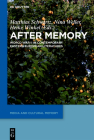 After Memory: World War II in Contemporary Eastern European Literatures Cover Image
