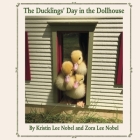 The Ducklings' Day in the Dollhouse Cover Image