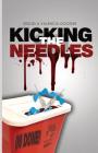 Kicking The Needles By Valencia Googer, Edeliel Googer Cover Image