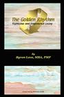 The Golden Rhythm: Righteous and Empowered Living By Byron a. Love Cover Image