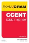 CCENT ICND1 100-105 Exam Cram (Exam Cram (Pearson)) Cover Image
