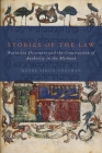Stories of the Law: Narrative Discourse and the Construction of Authority in the Mishnah Cover Image