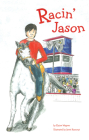 Racin' Jason By Elaine Wagner, Janet Kaszonyi (Illustrator) Cover Image