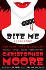 Bite Me: A Love Story (Bloodsucking Fiends #3) Cover Image