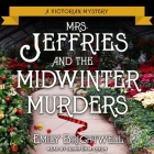 Mrs. Jeffries and the Midwinter Murders By Emily Brightwell, Jennifer M. Dixon (Read by) Cover Image