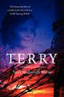 Terry: The Inspiring Story of a Little Girl's Survival as a POW During WWII By Terry Wadsworth Warne Cover Image