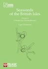 Seaweeds of the British Isles: Tribophyceae (Xanthophyceae) Cover Image
