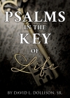 Psalms in the Key of Life By Sr. Dollison, David L. Cover Image