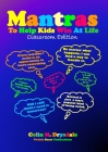 Mantras To Help Kids Win At Life - Classroom Edition By Colin M. Drysdale Cover Image