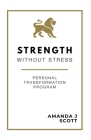 Strength Without Stress Cover Image