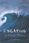 Escaping the Giant Wave By Peg Kehret Cover Image