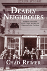 Deadly Neighbours: A Story of Colonialism, Cattle Theft, Murder and Vigilante Violence Cover Image