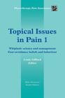Topical Issues in Pain 1: Whiplash: Science and Management Fear-Avoidance Beliefs and Behaviour By Louis Gifford Cover Image
