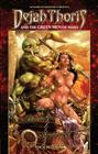 Dejah Thoris and the Green Men of Mars, Volume 1: Red Meat By Mark Rahner, Lui Antonio (Artist) Cover Image