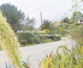 Both Sides of Sunset: Photographing Los Angeles By Jane Brown (Editor), Marla Hamburg Kennedy (Editor), Ed Ruscha (Foreword by) Cover Image
