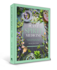 Plant Spirit Medicine: A Guide to Making Healing Products from Nature Cover Image