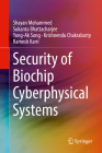 Security of Biochip Cyberphysical Systems Cover Image