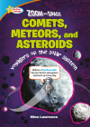 Comets, Meteors, and Asteroids By Ellen Lawrence Cover Image