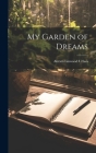 My Garden of Dreams Cover Image