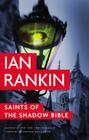 Saints of the Shadow Bible (Inspector Rebus Mysteries #19) By Ian Rankin, James MacPherson (Read by) Cover Image