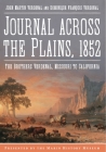 Journal Across the Plains, 1852: The Brothers Verdenal, Missouri to California (America Through Time) Cover Image