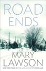 Road Ends By Mary Lawson Cover Image