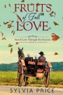 Fruits of Fall Love (Amish Love Through the Seasons Book 3) Cover Image