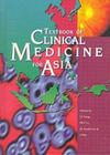 Textbook of Clinical Medicine for Asia By Philip Li (Editor), John Sanderson (Editor), Jean Woo (Editor) Cover Image