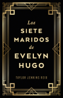 Siete Maridos de Evelyn Hugo, Los - Edición de Lujo Cover Image