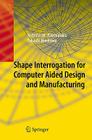 Shape Interrogation for Computer Aided Design and Manufacturing Cover Image