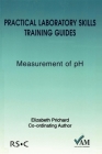 Practical Laboratory Skills Training Guides: Measurement of PH Cover Image