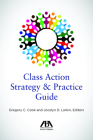 Class Action Strategy and Practice Guide Cover Image