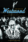 The Sons of Westwood: John Wooden, UCLA, and the Dynasty That Changed College Basketball (Sport and Society) By John Matthew Smith Cover Image