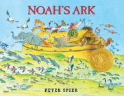 Noah's Ark: (Caldecott Medal Winner) Cover Image