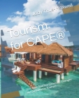 Tourism for CAPE(c): Unit One: Tourism Concepts, Linkages and Sustainable Tourism Cover Image