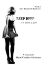 Beep Beep: On being a john By Henri Molineaux Cover Image