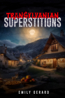 Transylvanian Superstitions Cover Image
