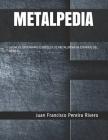 Metalpedia: La Enciclopedia Más Completa de Metalurgia En Español del Mundo Cover Image