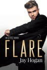 Flare (Style #1) By Jay Hogan Cover Image