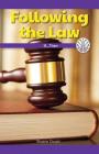 Following the Law: If...Then (Computer Science for the Real World) By Sloane Gould Cover Image