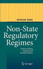 Non-State Regulatory Regimes: Understanding Institutional Transformation Cover Image