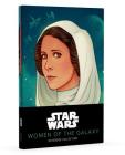 Star Wars: Women of the Galaxy Notebook Collection: (Gifts for Star Wars Fans, Star Wars Women Gift) (Star Wars x Chronicle Books) By LucasFilm Ltd. (Compiled by) Cover Image