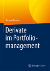 Derivate Im Portfoliomanagement By Thomas Bossert Cover Image