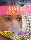 Cystic Fibrosis By Richard Spilsbury Cover Image