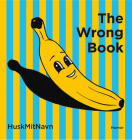 The Wrong Book By Huskmitnavn (Illustrator) Cover Image