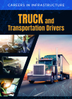 Truck and Transportation Drivers Cover Image
