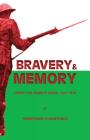 Bravery & Memory: Poems for Mametz Wood, July 1916 By Theophanis Kleanthous Cover Image
