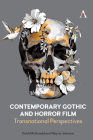 Contemporary Gothic and Horror Film: Transnational Perspectives Cover Image