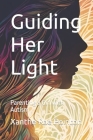 Guiding Her Light: Parenting a Girl with Autism Cover Image